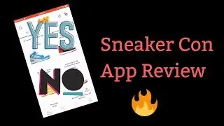 Обзор приложения Sneaker Con
