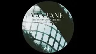 Vantane - Her First Sight
