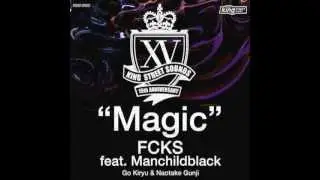 FCKS feat. Manchildblack - Magic (Extended mix)