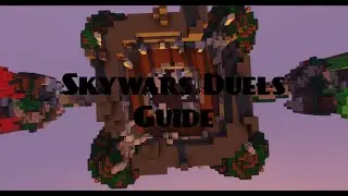 A Hypixel Skywars Duels Guide (In-depth analysis)