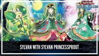 Sylvan with Sylvan Princessprout!? [Yu-Gi-Oh! Duel Links]