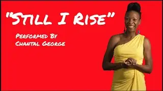 Still I Rise Poem Performed By Chantal Georges | Maya Angelou | Badass Women 50 Plus