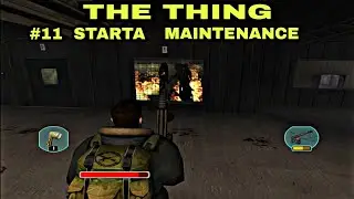 The Thing Walkthrough | The Thing PC Gameplay | The Thing  Mission 11 Strata Maintenance
