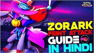 HOW TO USE ZOROARK FEINT ATTACK | ZOROARK GUIDE, TIPS & TRICKS IN HINDI | POKEMON UNITE GUIDES #9