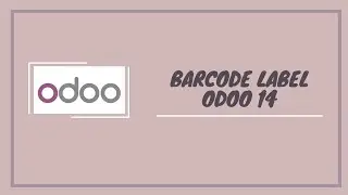Barcode Label odoo 14