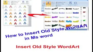 How to Old wordArt style in MS Word 2010 and upgrade