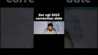 Ssc cgle correction date extended | #rajatsoni #ssc #ssccgl #ssc_cgl #sscexam #cgl #cgl2023 #sscnews
