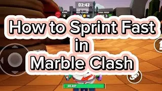 How to Sprint Fast in Marble Clash