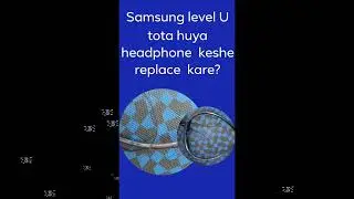 Samsung  Level  U Headphone Repair.One side broken solution.#viralvideo #trending #repair #diy .
