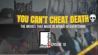 Final Destination Explained &mdash; Every Death, Easter Egg & X-Files Connection | Rectangles Podcast