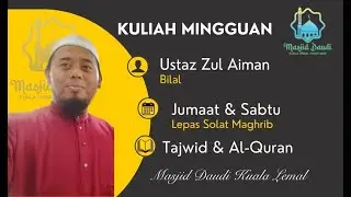 20 HB DISEMBER  2025  | KULIAH BULANAN |  MASJID DAUDI MUKIM KUALA LEMAL PASIR MAS , KELANTAN