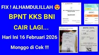 FIX 😍 BPNT KKS BNI CAIR LAGI HARI INI 16 FEBRUARI 2026 INI DIA BUKTINYA ! BPNT BNI CAIR