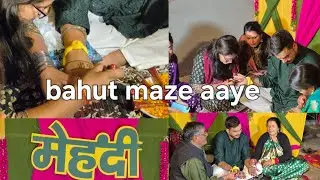 Naval da ki mehandi mein kare bahut maze | Day 1 