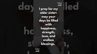 Prayer for My Elder Sister 💖 | Wishing Her Happiness, Strength, Love & Peace #ytshorts #shorts #fyp