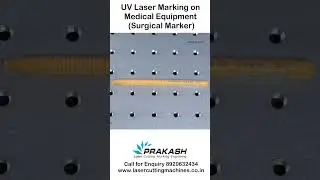 🩺 Marking on Medical Equipment by UV Laser #branding #uvlasermarking #prakashlaser #plastic