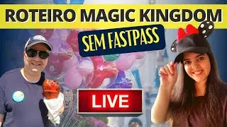 Roteiro do Magic Kingdom sem Fastpass | Live #166