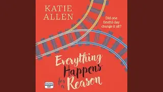 Chapter 6.5 - Everything Happens for a Reason