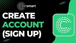 How to Create an Account on CoinSmart !