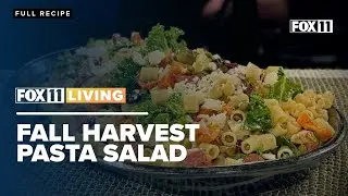 Fall Harvest Pasta Salad; Autumn seasonal side dish recipe from FOX 11 Living