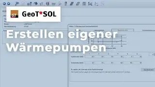 [GeoT*SOL Tutorial] Erstellen eigener W&auml;rmepumpen