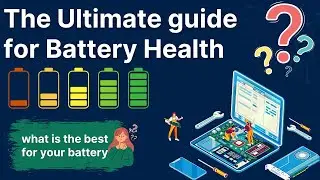 The Ultimate Guide To Battery Health !!