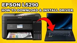 How to Download & Install Epson L5290 Driver &ndash; Quick & Easy Tutorial