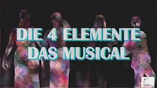 Die 4 Elemente - Das Musical - Trailer - Eine Produktion der Musicalschule Xanten on Stage