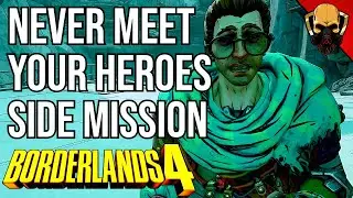 Никогда не встречайте своих героев | Побочная миссия | Borderlands 4