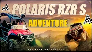 Polaris RZR s | Off - Road | Drifting | Sandeep Nadimpalli | Telugu |