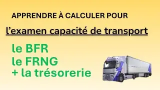 🚛 Apprendre à calculer le FRNG (résumé de cours)
