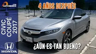 ¿Aún es tan bueno el Civic Coupé después de 4 años? | Automexico