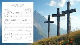 JESUS PAID IT ALL with 