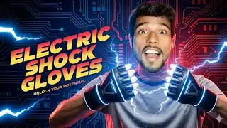 I Made This Powerful Electric Shock Gloves