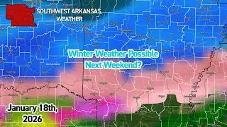 Winter Weather Chances Next Weekend? Let's talk about it! January 18th, 2026