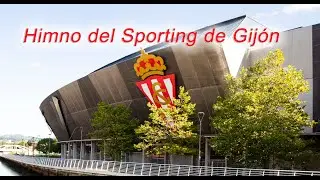 Himno de Sporting de Gijón