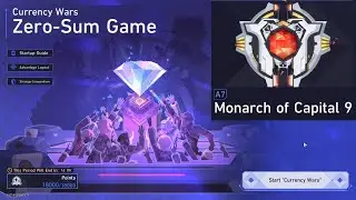 Currency Wars: Zero-Sum Game A7 Monarch of Capital 9 | Honkai Star Rail | Playthrough