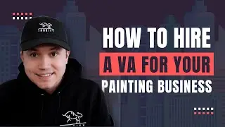 How To Hire A VA For Your Painting Business W/ Alexis Schomer at Your Startup Operations