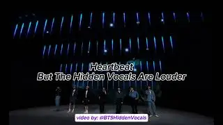 BTS - 'Heartbeat' but the Hidden Vocal are louder 