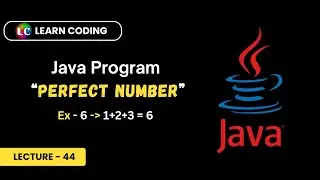 Java Program to Check Weather a Number is Perfect or Not | Learn Coding