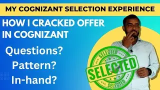 Interview experience of selected candidate in cognizant | Cognizant interview experience freshers