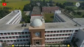 Aerial view of ghg Khalsa College Gurusar sudhar ludh