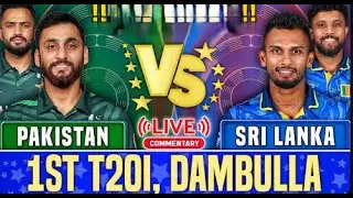 Pakistan vs Sri Lanka 1st T20 Match Live | PAK vs SL Live Cricket