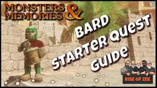 Monsters & Memories - Bard Class Quest - FULL WALK THROUGH