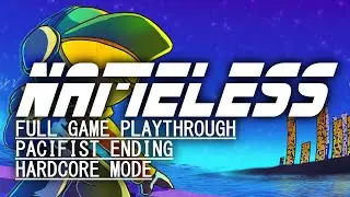NAMELESS (2018) Full Game Playthrough (Pacifist Ending, Hardcore Mode) - No Commentary