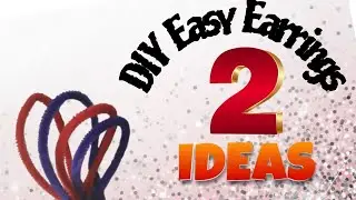 DIY Easy Pipe cleaner Earrings |Earrings #crafts