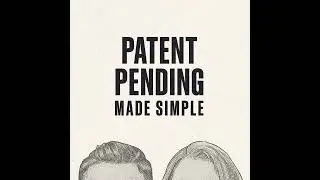 9. License Your Idea to a Company with Stephen Key of InventRight and One Simple Idea