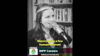 Careers for Creative INFP Subtypes ⚠️ | From Ep 484 | PersonalityHacker.com