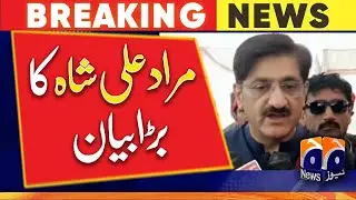 CM Sindh Murad Ali Shah's big statement - Geo News