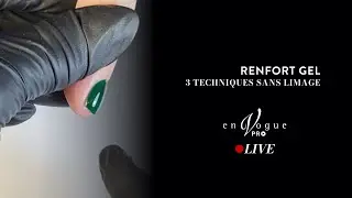 Renfort Gel: 3 Techniques Sans Limage - en Vogue PRO Live