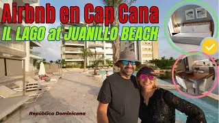 IL Lago Juanillo Beach Airbnb en ⛱️ Cap Cana, República Dominicana 🇩🇴 Apartamento en Punta Cana.
